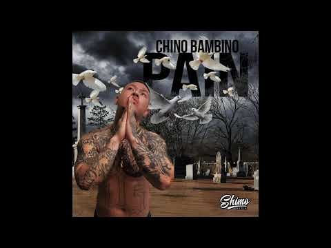 Chino Bambino "PAIN" (Official Audio)