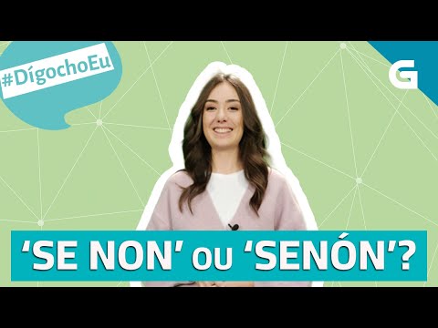Vídeo: “Se non” ou “senón”?