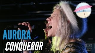 Aurora - Conqueror (Live at the Edge)