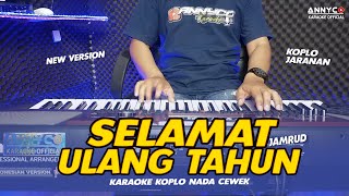 Download lagu SELAMAT ULANG TAHUN JAMRUD KARAOKE KOPLO NADA WANITA/CEWEK - ANNYCO KARAOKE mp3