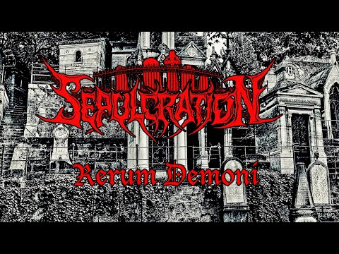 Sepulcration - Rerum Demoni (2017) [ Old School Death Metal - Full Album]