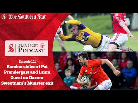 Bandon stalwart Pat Prendergast on his 25th season and Laura Guest on Darren Sweetnam's Munster exit