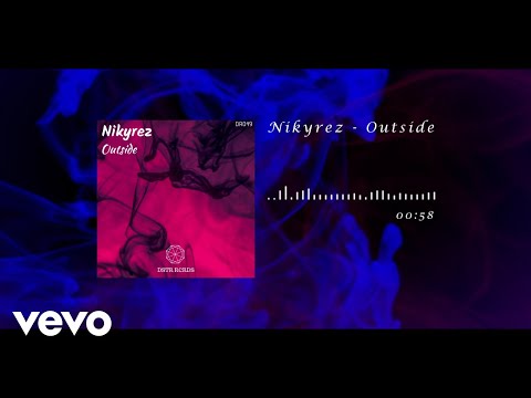 NIKYREZ - Outside