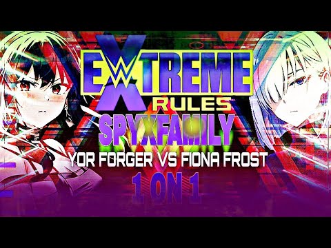Yor Forger vs Fiona Frost|SpyXFamily 1 on 1|Extreme Rules Match|Wwe 2k23|