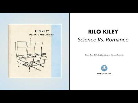 Science vs. Romance - Rilo Kiley