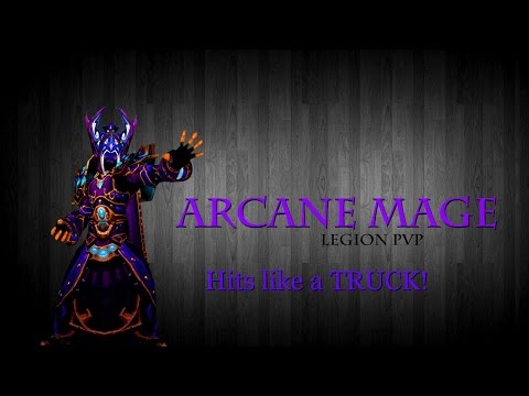 Arcane Mage (Legion PvP) Hits like a TRUCK!