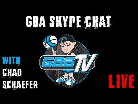 GBA Skype Chat - Chad Schaefer, Cincy Swish 2024