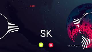 Download lagu SK Name Ringtone || SK naam ki ringtone | SK name smart ringtone | iphone ringtone mp3