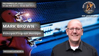 Rockin’ The Code World with dotNetDave ft. Mark Brown Ep. 44