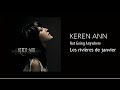Keren Ann - Les rivières de janvier