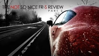 preview picture of video 'The Nasty Scion FR-S BRZ Full Review | Part 2'