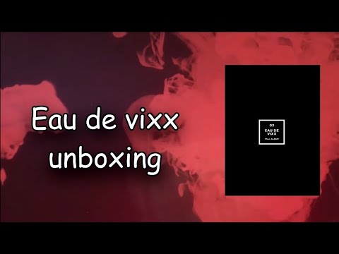 Eau de vixx unboxing