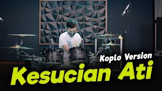 Download lagu KESUCIAN ATI COVER KOPLO VERSION by Koplo Ind mp3
