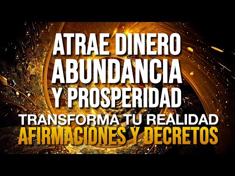 🌟 Afirmaciones para atraer DINERO, ABUNDANCIA y PROSPERIDAD🌟