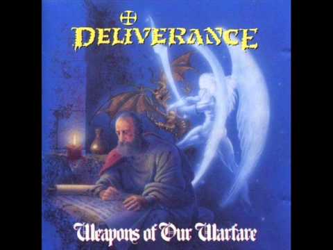 Deliverance - 6 - Bought By Blood - Weapons Of Our Warfare (1990)