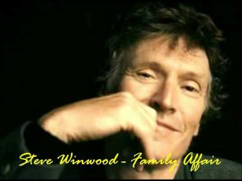 Steve Winwood - Family Affair (From the album: 