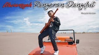 Download lagu ALWIANSYAH - PANGERAN DANGDUT ( Video Klip) mp3