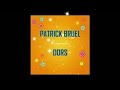 PATRICK BRUEL DORS