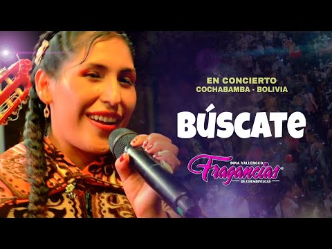 Fragancias De Chumbivilcas - Búscate  (Concierto En Vivo | Cochabamba Bolivia 2024)
