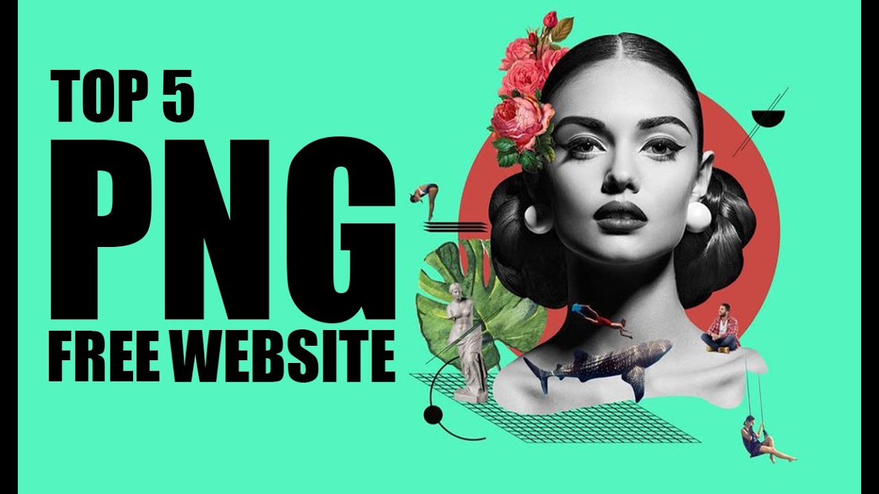 How To Download Free  PNG images | Top 5 PNG Websites For  Graphic Designer's