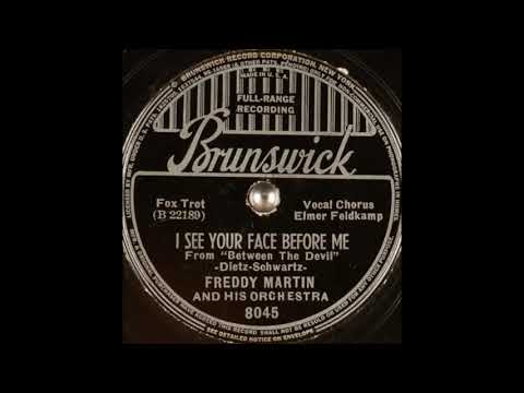 Freddy Martin & his orchestra - I See Your Face Before Me (1938)