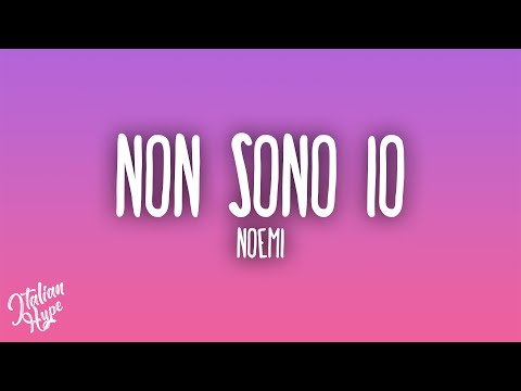 Noemi - Non sono io