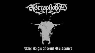 Astrophobos - The Sign of Evil Existence (Rotting Christ cover)