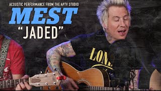 APTV Sessions: MEST - &quot;Jaded&quot;