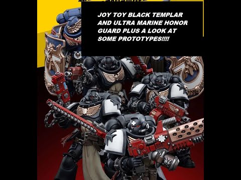 Joy Toy Warhammer Black Templar/ Victrix Guard Wave plus New Prototypes