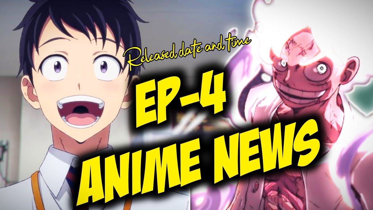 Luffy's Equipment 5 Released Date & Time/HINDI Dub Of Zom 100 & My Miniature Senpai And More: Anime Files Ep-4 thumbnail