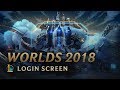 2018 World Championship (ft. HEALTH) | Login Screen - League of Legends