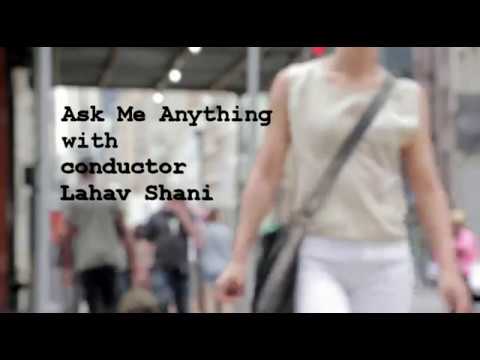 Ask Me Anything with Lahav Shani