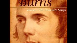 Robert Burns - Ye Jacobites By Name [Ian Bruce]