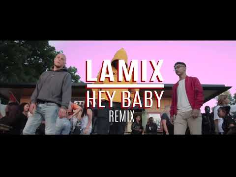 Lamix - Hey Baby Remix ft Mwuana, Jireel, Blizzy & Elias