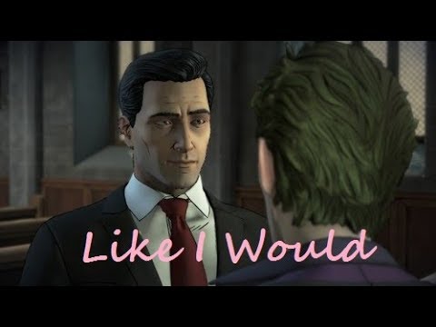 Bruce Wayne x John Doe - Like I Would