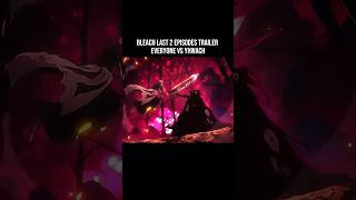 Download lagu BLEACH FINAL 2 EPISODES TRAILER IS INSANE | Release Date!💀🔥#bleach #anime #shorts mp3 Download lagu BLEACH FINAL 2 EPISODES TRAILER IS INSANE | Release Date!💀🔥#bleach #anime #shorts mp3
