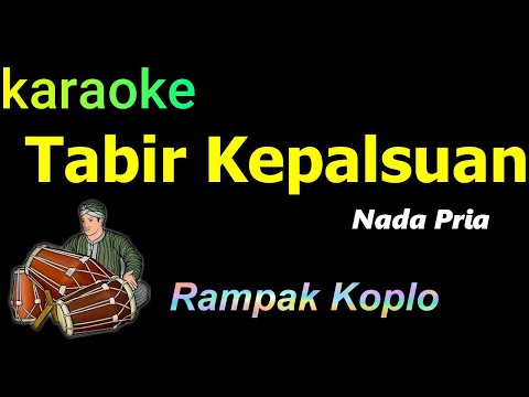 TABIR KEPALSUAN - KARAOKE VERSI KOPLO RAMPAK | RHOMA IRAMA