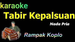 Download lagu TABIR KEPALSUAN - KARAOKE VERSI KOPLO RAMPAK | RHOMA IRAMA mp3