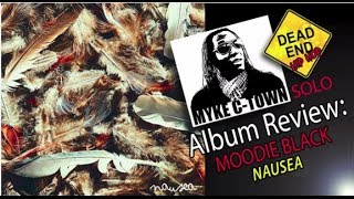 Moodie Black - Nausea Solo Album Review - DEHH