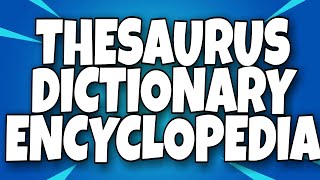 THESAURUS || DICTIONARY || ENCYCLOPEDIA || SHORT NOTES || B.ED. ||