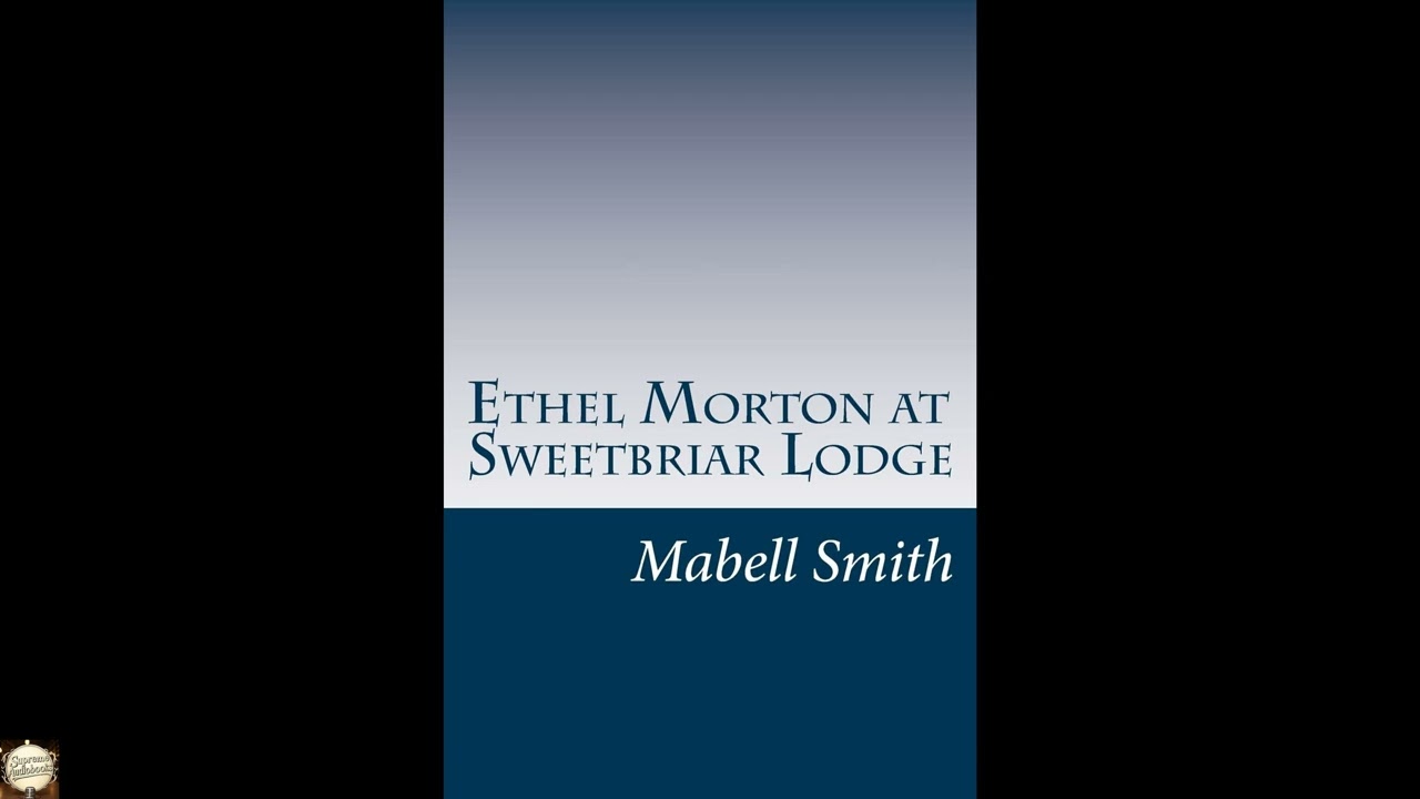 Ethel Morton at Sweetbriar Lodge