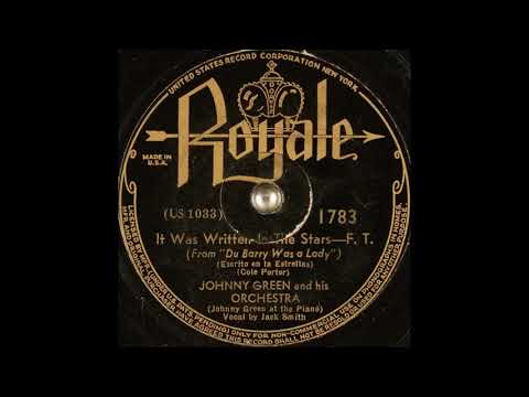 Johnny Green & his orchestra - It Was Written in the Stars (1939)