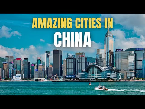 10 Most Amazing Cities to Visit in China in 2025 | 4k Travel Video