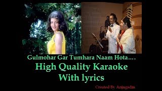 Gulmohar Gar Tumhara Naam Hota (High Quality) Kara
