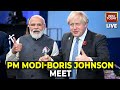 Boris Johnson PM Modi S Meet Live News Updates UK PM In India India Today Live