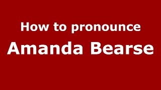 How to pronounce Amanda Bearse