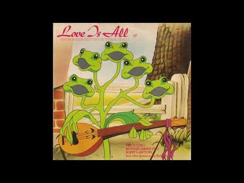 Roger Glover's Butterfly Ball* Featuring: Ronnie James Dio, John Lawton – Love Is All (EP)