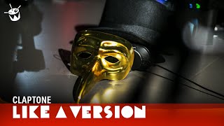 Claptone covers The Rapture &#39;How Deep Is Your Love&#39; for Like A Version