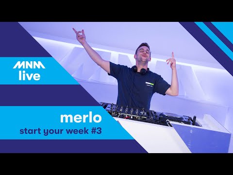 MNM START TO DJ: Merlo - Start your week #3