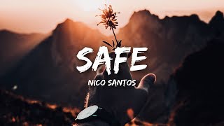 Nico Santos - Safe (Lyrics)